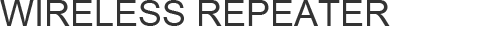 Wireless Repeater